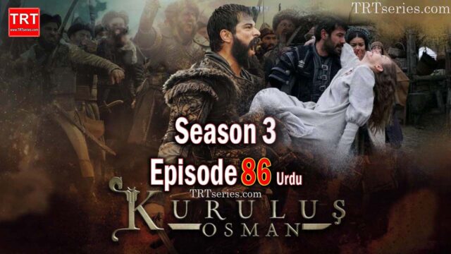 Kuruluş Osman Episode 86 Urdu Subtitles