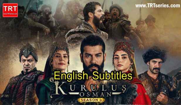 Kuruluş Osman season 3 with English Subtitles