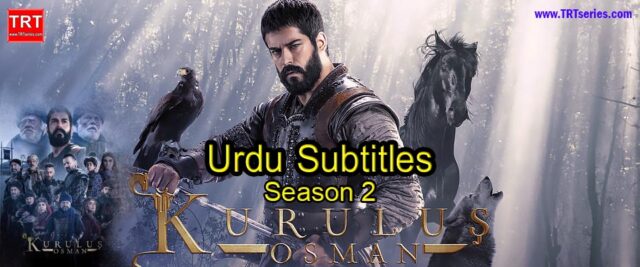 Kuruluş osman Season 2 with Urdu Subtitles