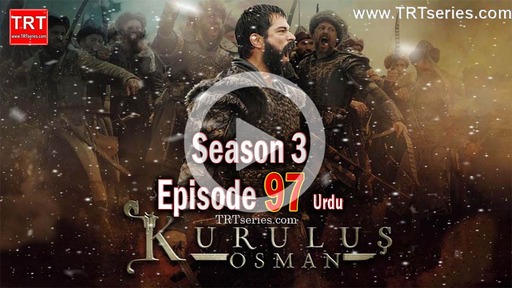 Kuruluş Osman Episode 97 Urdu