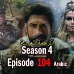 kurulus-osman-Episode-104-season-4-with-Arabic-subtitles