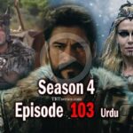 kurulus osman season 4 Episode 103 with Urdu subtitles
